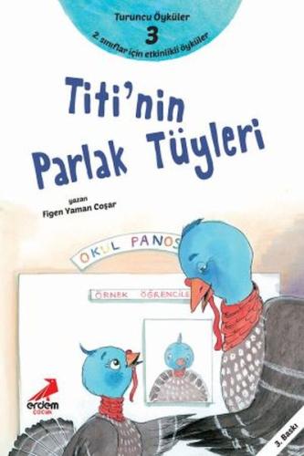 Titi'Nin Parlak Tüyleri - Turuncu Öyküler | Kitap Ambarı