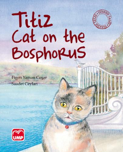 Titiz Cat on The Bosphorus (Ciltli)