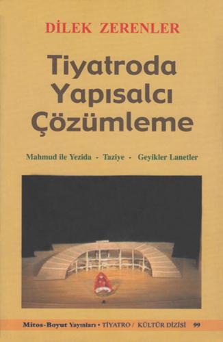 Tiyatroda Yapısalcı Çözümleme