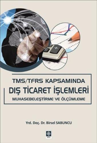 TMS / TFRS Kapsamında Dış Ticaret İşlemleri | Kitap Ambarı