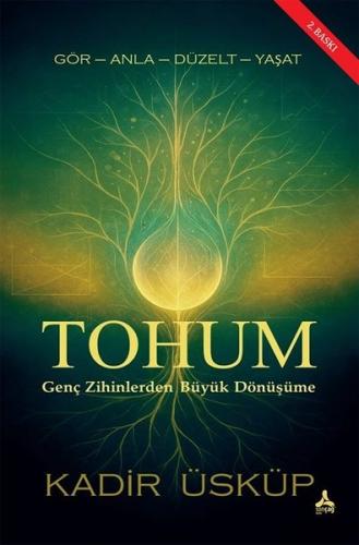 Tohum: Genç Zihinlerden Büyük Dönüşüme