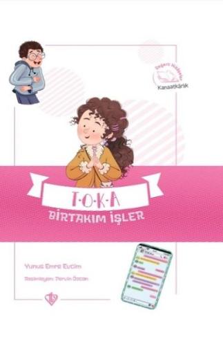 Toka Birtakım İşler - Değerli Hikayeler Kanaatkarlık | Kitap Ambarı