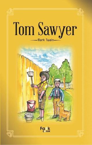 Tom Sawyer | Kitap Ambarı
