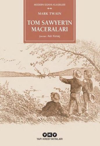 Tom Sawyer'ın Maceraları | Kitap Ambarı