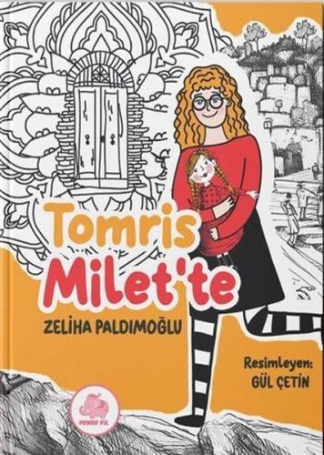 Tomris Milet'te (Ciltli)