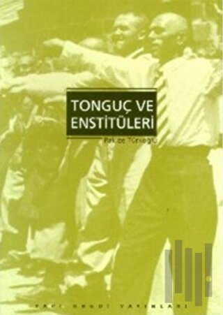 Tonguç ve Enstitüleri
