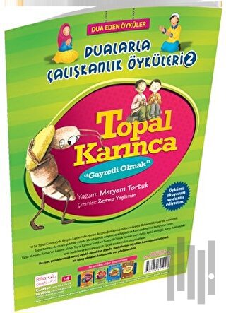 Topal Karınca Gayretli Olmak Dualarla Çalışkanlık Öyküleri 2