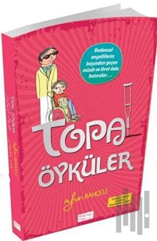 Topal Öyküler