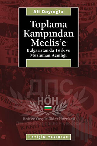 Toplama Kampından Meclis’e