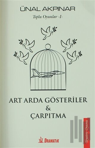Toplu Oyunlar - 1: Art Arda Gösteriler - Çarpıtma