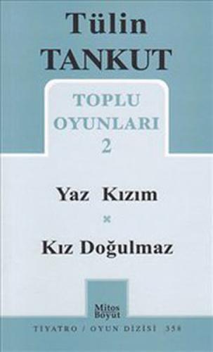 Toplu Oyunları 2 - Yaz Kızım-Kız Doğulmaz