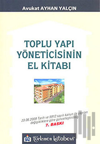 Toplu Yapı Yöneticisinin El Kitabı