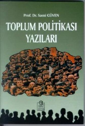 Toplum Politikası Yazıları