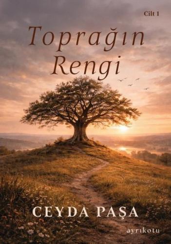 Toprağın Rengi - Cilt 1 | Kitap Ambarı