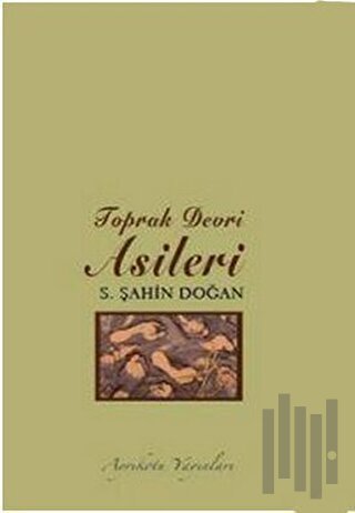 Toprak Devri Asileri