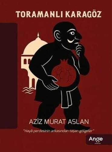 Toramanlı Karagöz | Kitap Ambarı