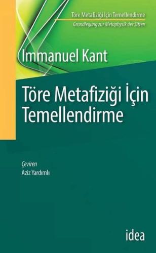 Töre Metafiziği İçin Temellendirme | Kitap Ambarı