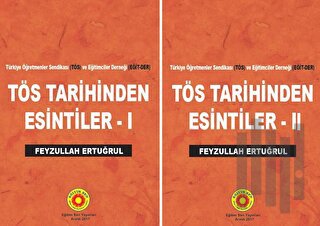 TÖS Tarihinden Esintiler 1 - 2