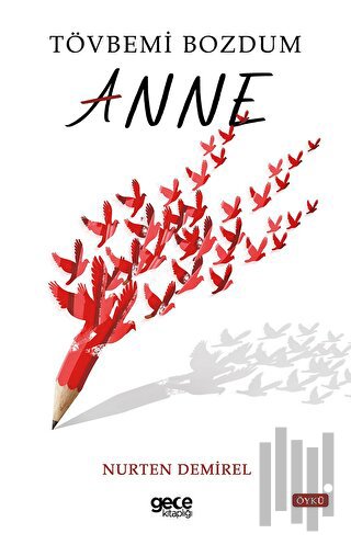 Tövbemi Bozdum Anne