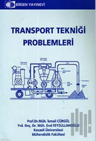 Transport Tekniği Problemleri