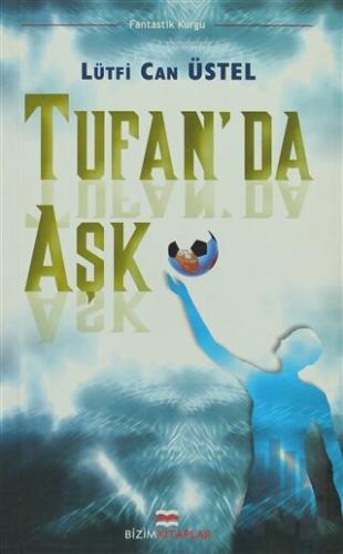 Tufan’da Aşk