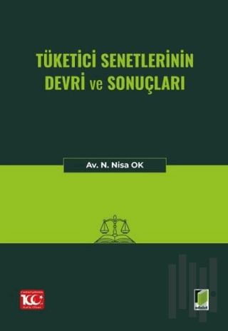 Tüketici Senetlerinin Devri ve Sonuçları
