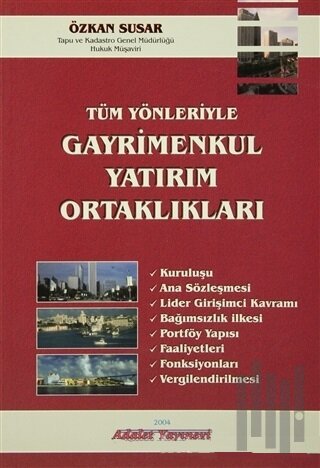 Tüm Yönleriyle Gayrimenkul Yatırım Ortaklıkları