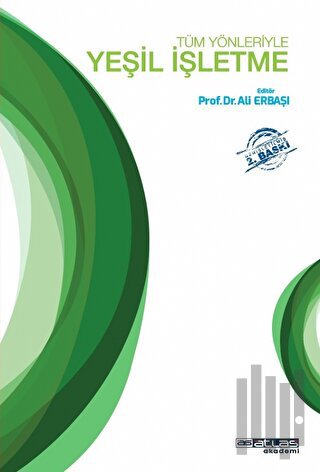 Tüm Yönleriyle Yeşil İşletme