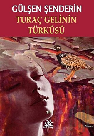 Turaç Gelinin Türküsü