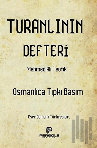 Turanlının Defteri