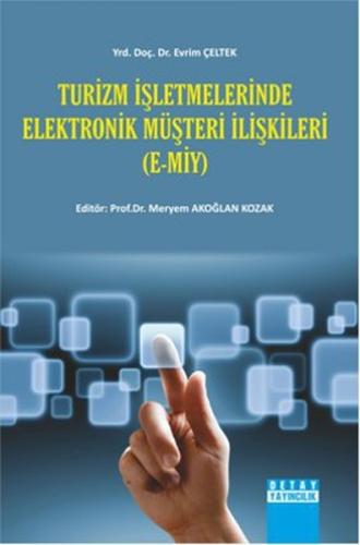 Turizm İşletmelerinde Elektronik Müşteri İlişkileri | Kitap Ambarı