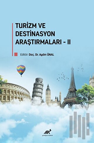 Turizm ve Destinasyon Araştırmaları-II