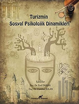 Turizmin Sosyal Psikolojik Dinamikleri