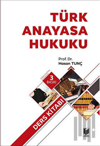 Türk Anayasa Hukuku Ders Kitabı