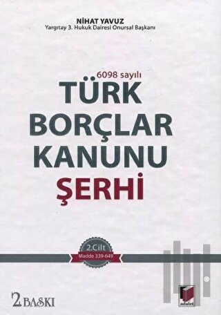 Türk Borçlar Kanunu Şerhi 1 (Ciltli)