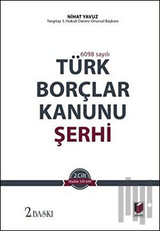 Türk Borçlar Kanunu Şerhi (2 Cilt Takım) (Ciltli)