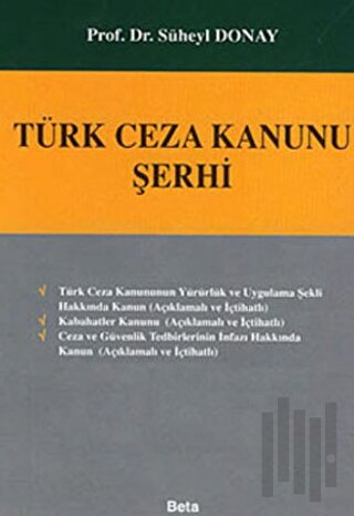 Türk Ceza Kanunu Şerhi (Ciltli)