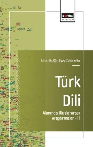 Türk Dili Alanında Uluslararası Araştırmalar 2