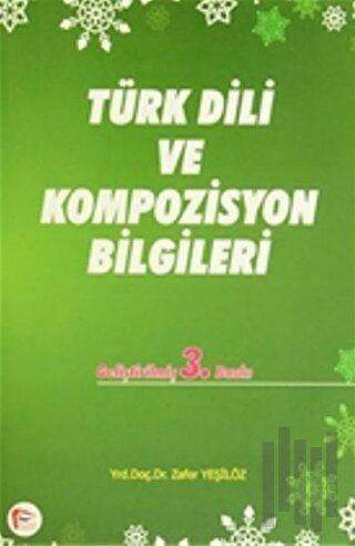Türk Dili ve Kompozisyon Bilgileri