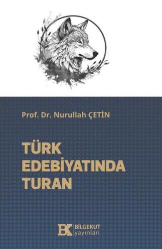 Türk Edebiyatında Turan | Kitap Ambarı