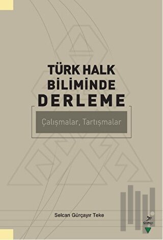 Türk Halk Biliminde Derleme