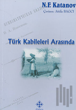 Türk Kabileleri Arasında