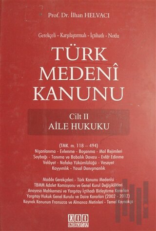 Türk Medeni Kanunu Cilt 2 - Aile Hukuku (Ciltli) | Kitap Ambarı