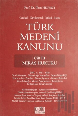 Türk Medeni Kanunu Cilt 3 - Miras Hukuku (Ciltli) | Kitap Ambarı