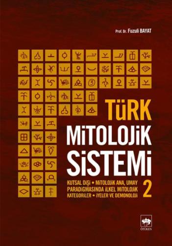 Türk Mitolojik Sistemi - 2 | Kitap Ambarı