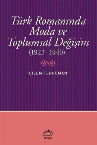 Türk Romanında Moda ve Toplumsal De