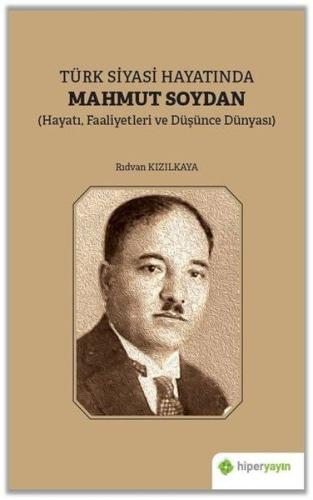 Türk Siyasi Hayatında Mahmut Soydan