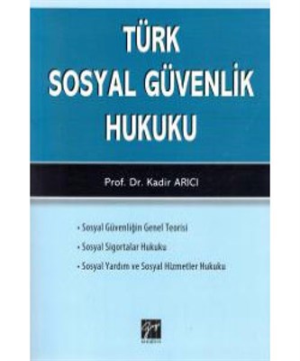 Türk Sosyal Güvenlik Hukuku