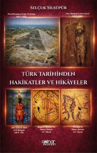 Türk Tarihinden Hakikatler ve Hikayeler | Kitap Ambarı