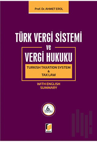 Türk Vergi Sistemi ve Vergi Hukuku (Ciltli)